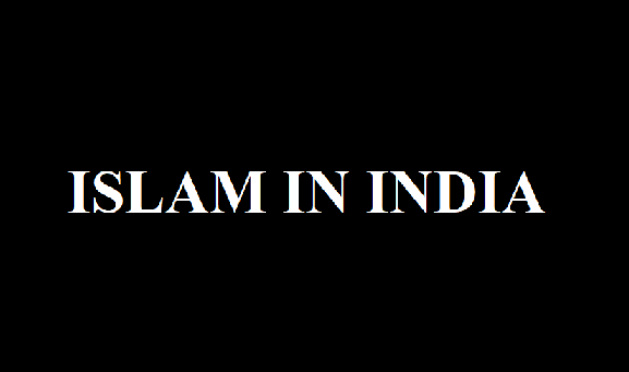 ISLAM IN INDIA
